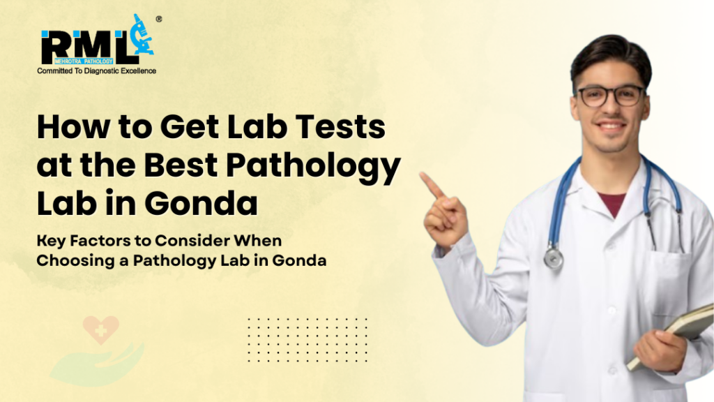 Best Pathology lab in Gonda