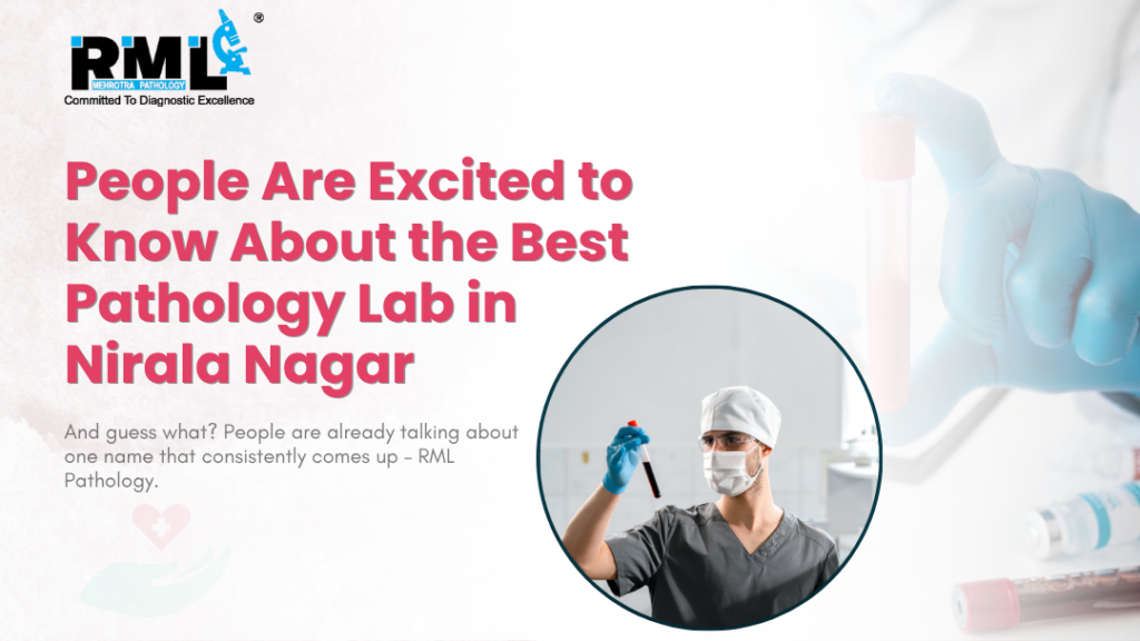 Best Pathology lab in Nirala Nagar